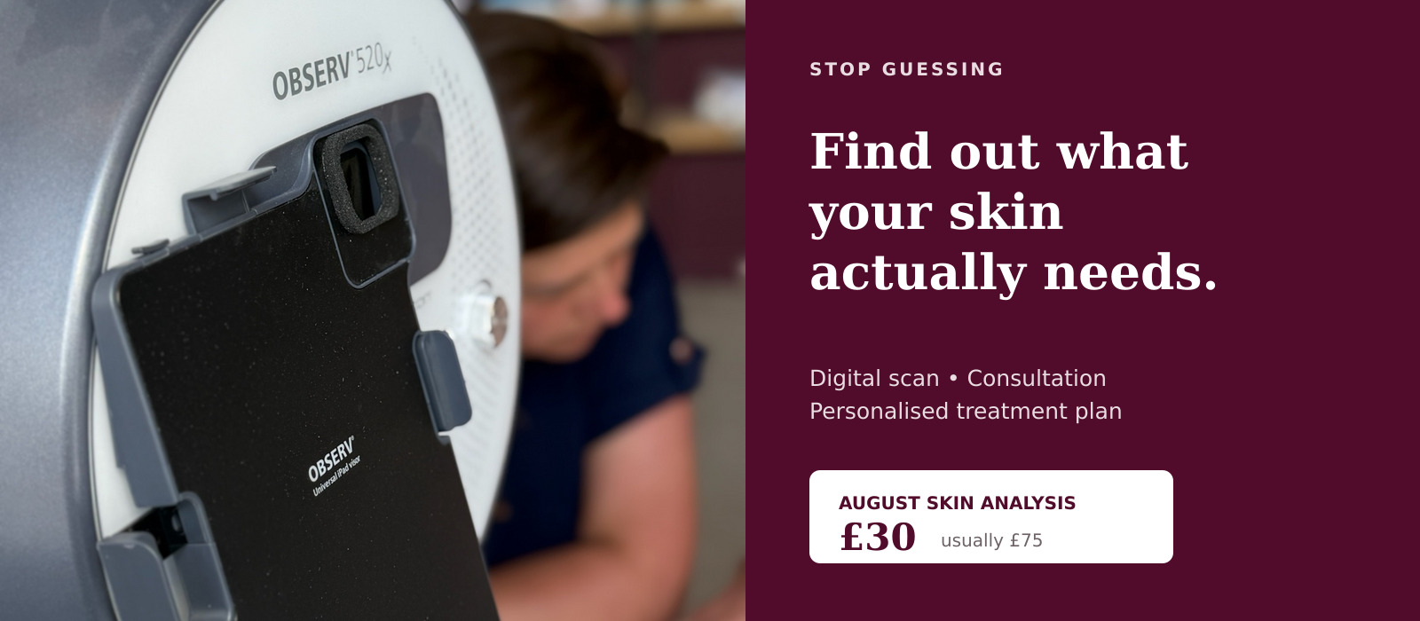 August Skin Analysis offer at The Skin Edit Company in Ipswich – £30, usually £75